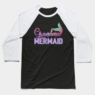 Grandma Mermaid Baseball T-Shirt